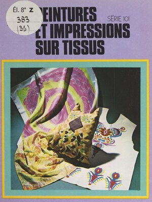 cover image of Peintures et impressions sur tissus